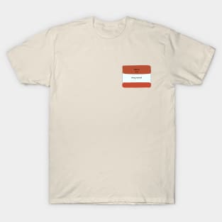 Hello im doing my best name tag illustration red and white T-Shirt